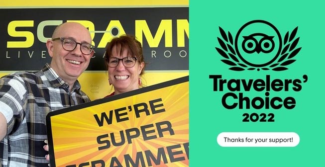 SCRAMM LIVE ESCAPE ROOMS IN BANBURY ARE AWARDED THE TRAVELERS CHOICE AWARD FOR 2022